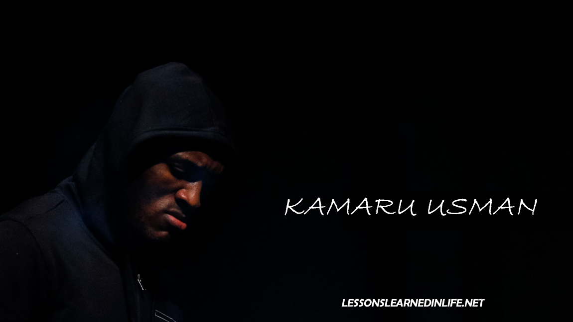 Top 50 Best Kamaru Usman Quotes Lessons Learned In Life