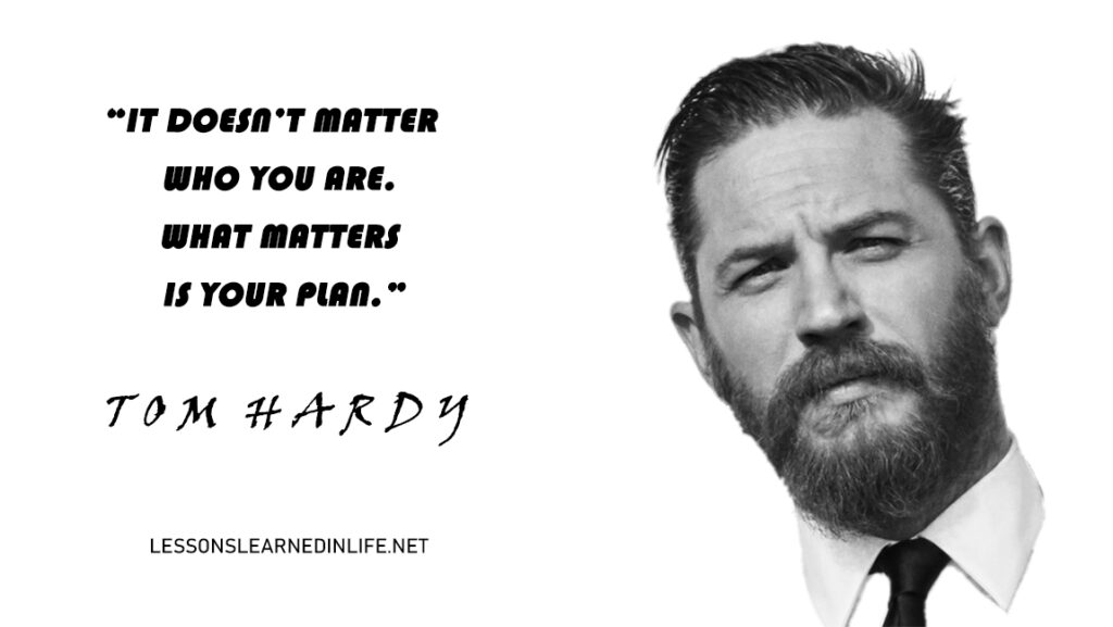 50 Best Tom Hardy Quotes & Sayings About Life & Success