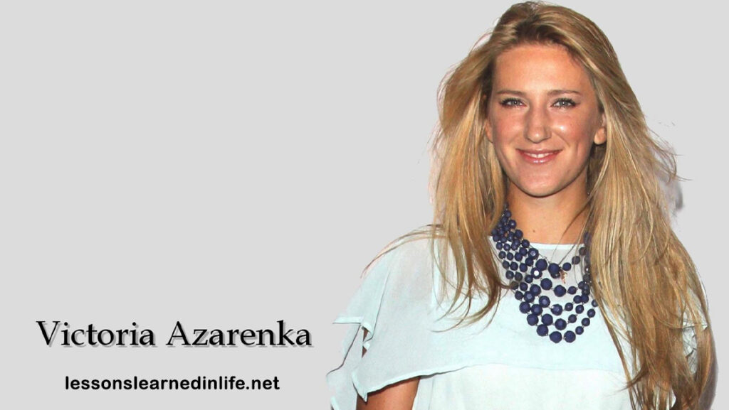 Top Best Victoria Azarenka Quotes & Sayings