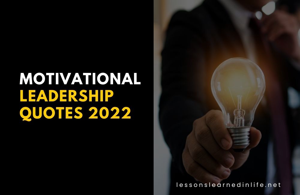 Leadership Quotes 2022