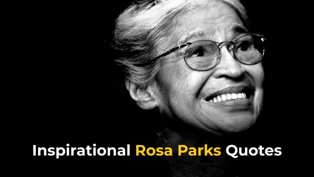 Inspirational Rosa Parks Quotes